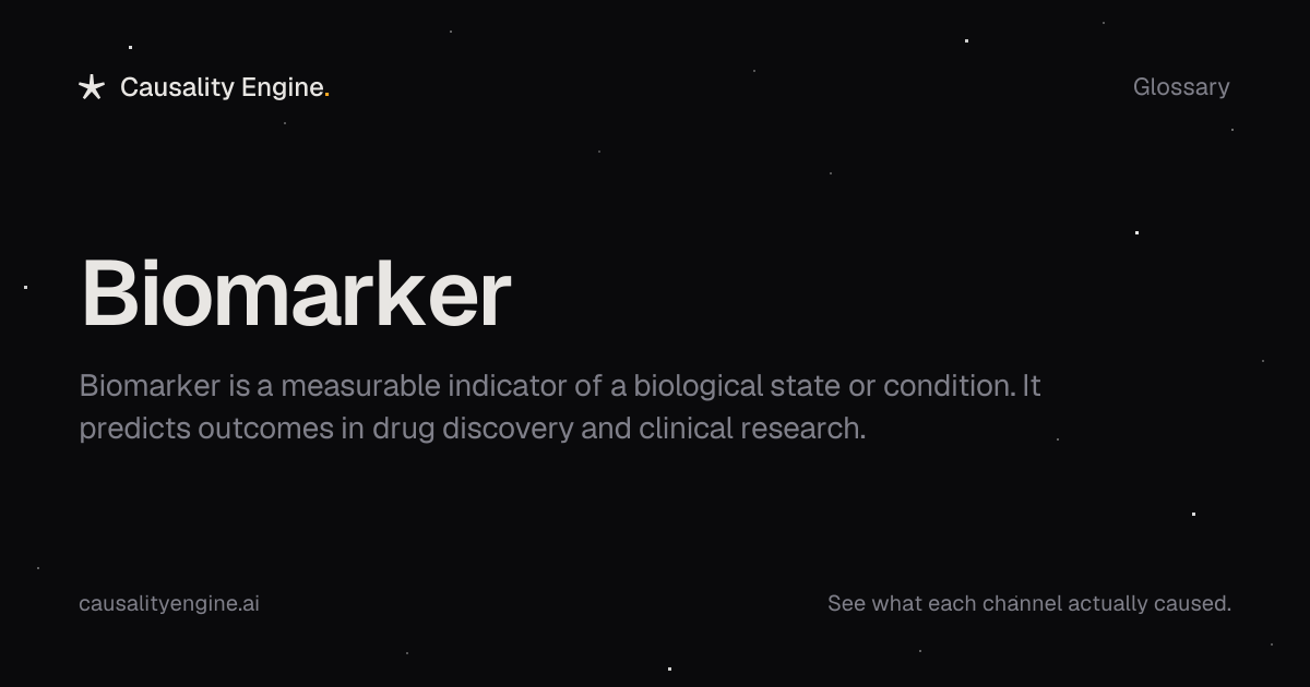 Biomarker: Definition, Examples & Best Practices | Causality Engine