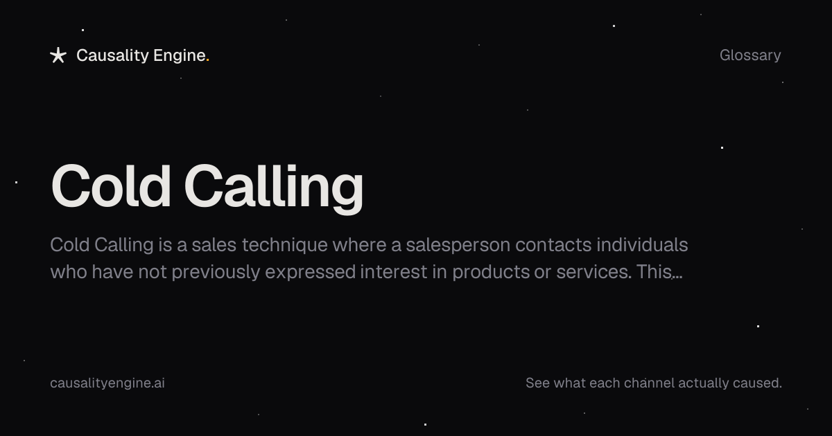 Cold Calling: Definition, Examples & Best Practices | Causality Engine