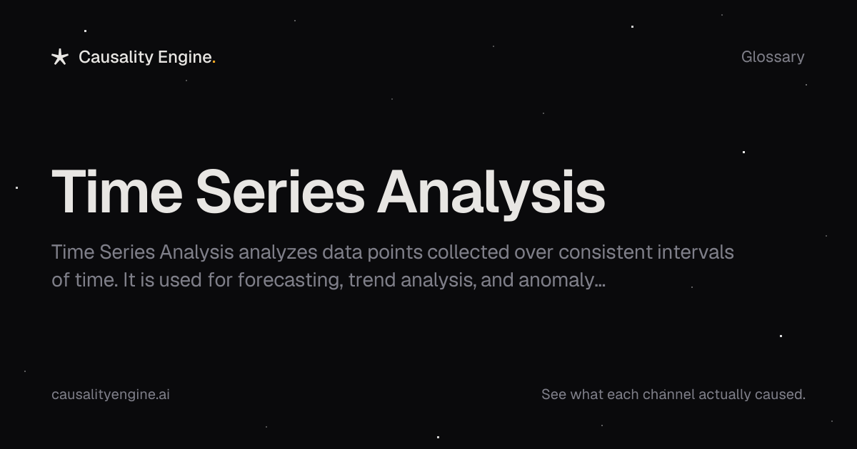 Time Series Analysis: What It Is & What It Hides About Your ROAS ...